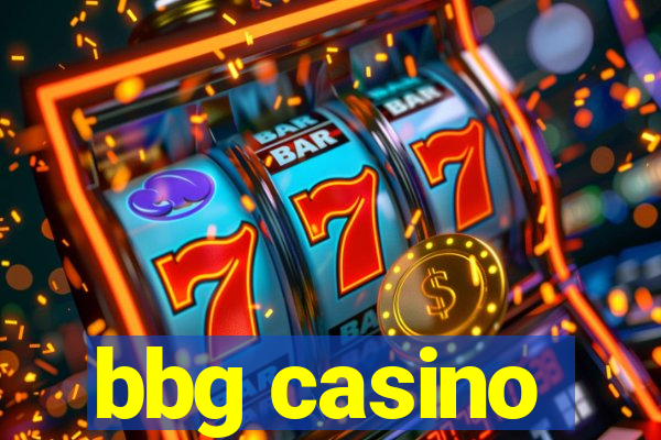 bbg casino